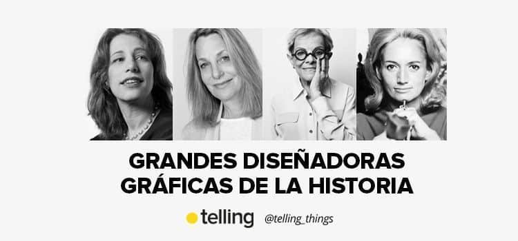 Grandes Diseñadoras Graficas de la Historia