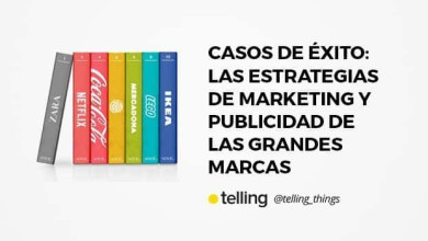 Estrategia de marketing y publicidad de las grandes marcas