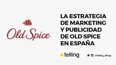 Estrategia de Publicidad y Marketing de Old Spice