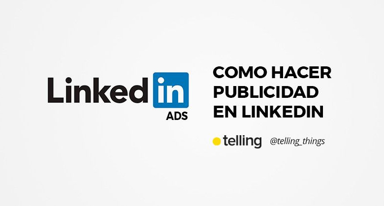 Como hacer publicidad en Linkedin