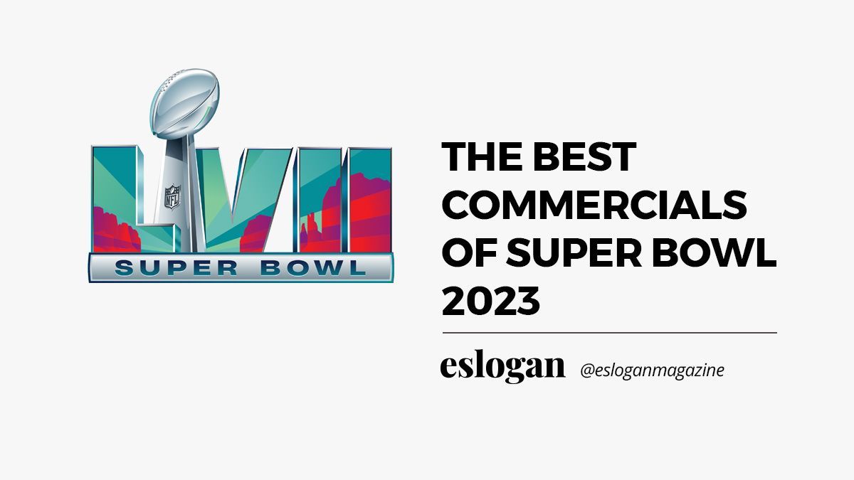 The Best Commercials of Super Bowl 2023