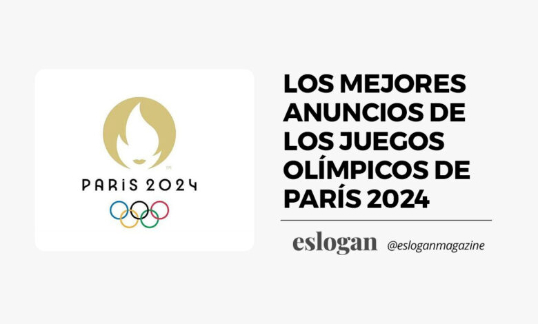 Mejores Anuncios de los Juegos Olimpicos de Paris 2024