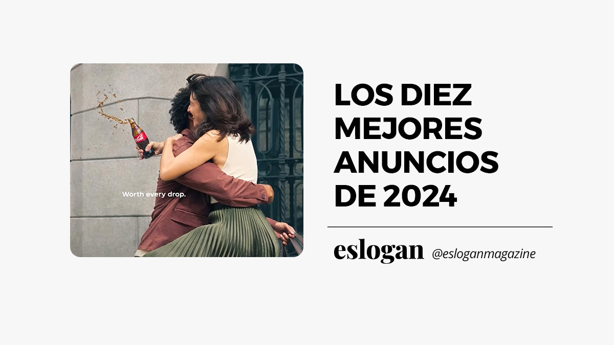 Diez Mejores Anuncios de 2024