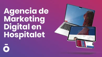 Agencia de Marketing Digital en Hospitalet