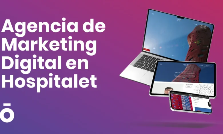 Agencia de Marketing Digital en Hospitalet